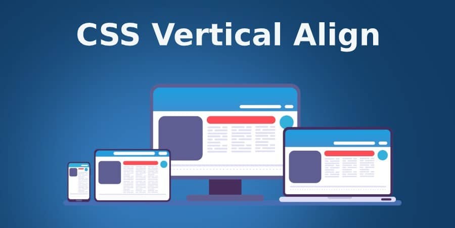 CSS Vertical Align Property